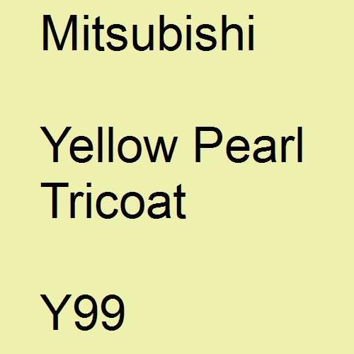 Mitsubishi, Yellow Pearl Tricoat, Y99.